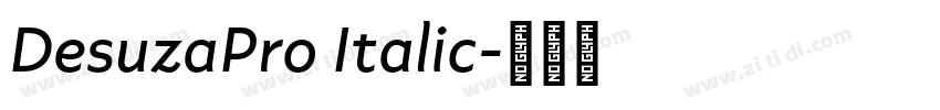 DesuzaPro Italic字体转换